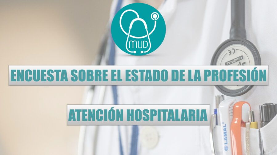 ENCUESTA ATENCION HOSPITALARIA.001 e1730240877742 - Resultados Encuesta sobre el Estado de la Profesi&oacute;n: Atenci&oacute;n Hospitalaria