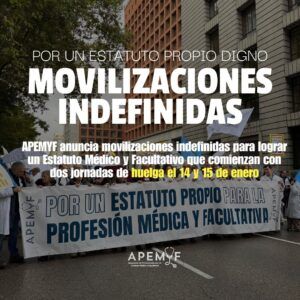 APEMYF MOVILIZACION INDEFINIDA 300x300 - APEMYF anuncia movilizaciones indefinidas para lograr un Estatuto del M&eacute;dico que comienzan con huelga el 14 y 15 de enero